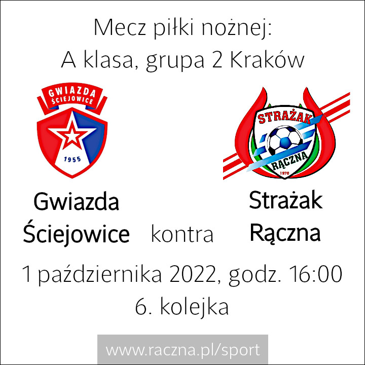 Mecz piłki nożnej - A klasa grupa 2 Kraków - 4. kolejka - Gwiazda Ściejowice vs. Strażak Rączna - 1 października 2022