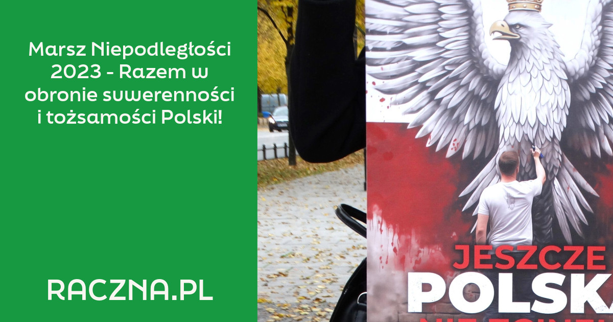 Marsz Niepodległości 2023 - Razem w obronie suwerenności i tożsamości Polski - grafika tytułowa
