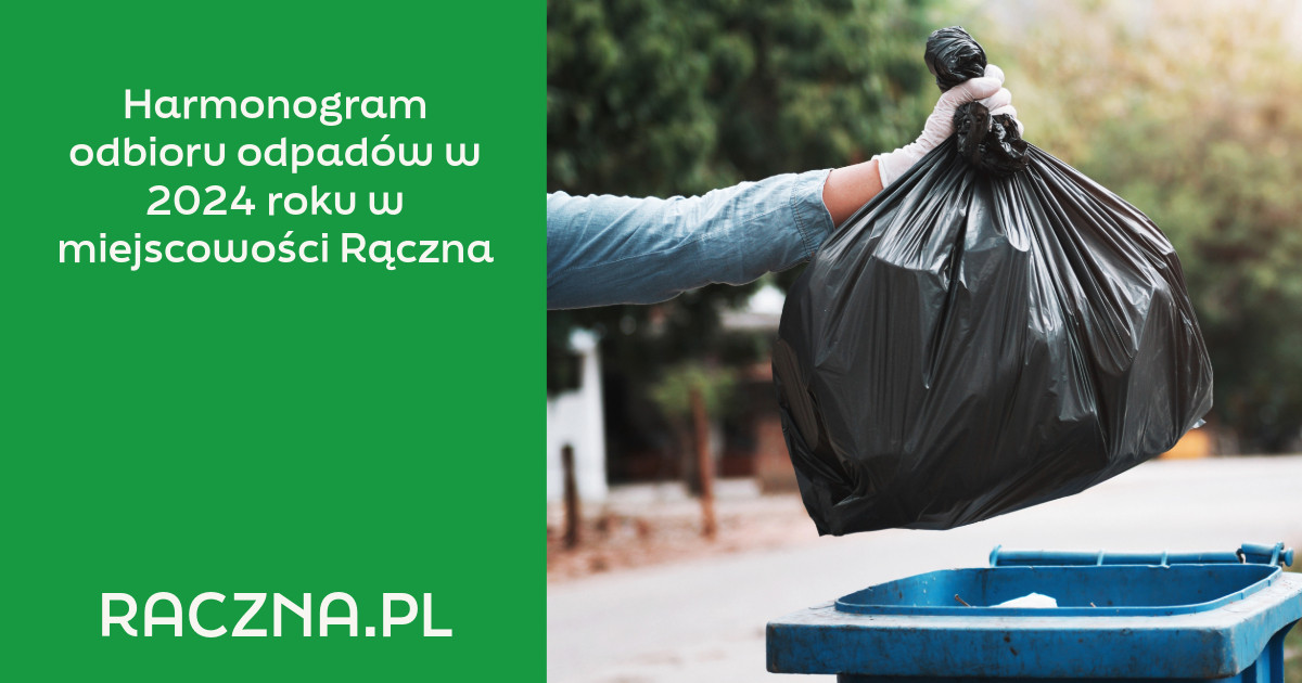 Harmonogram odbioru odpadów w 2024 roku w miejscowości Rączna - grafika tytułowa